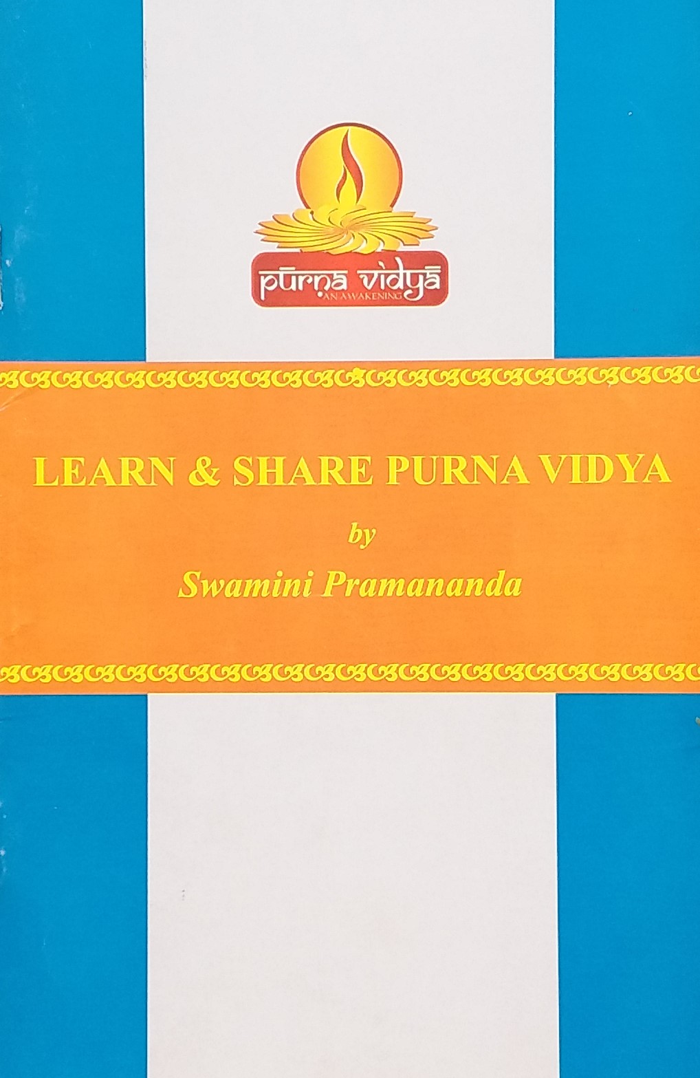 Learn & Share Purna Vidya